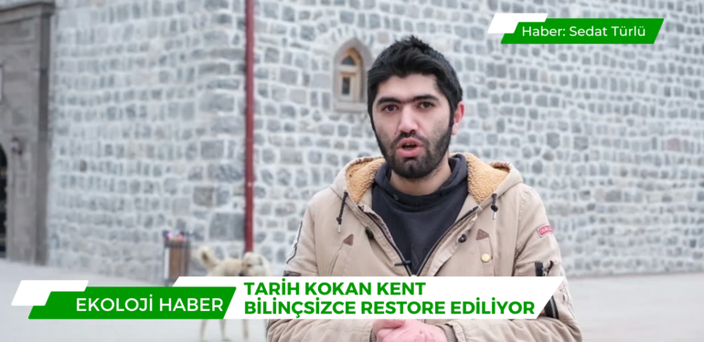 Tarih kokan kent bilinçsizce restore ediliyor