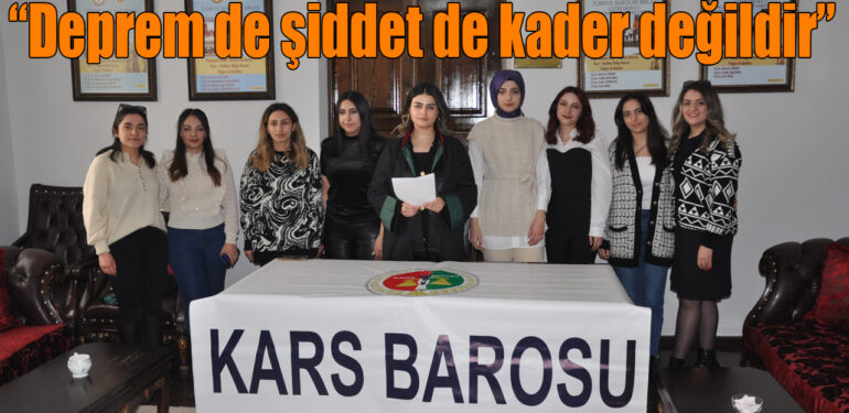 “Deprem de şiddet de kader değildir”