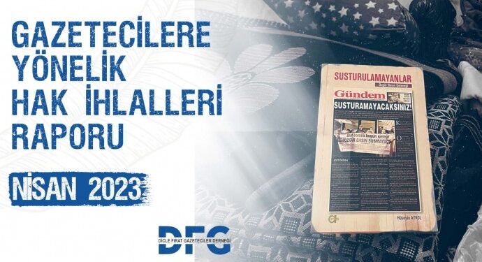 DFG: Nisan’da 27 gözaltı, 5 tutuklama