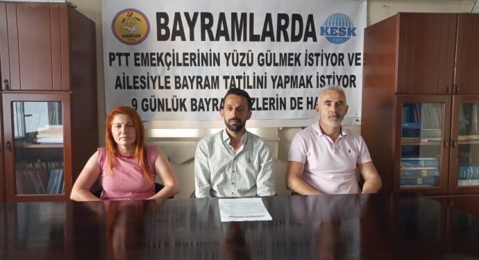 HABER-SEN: PTT emekçilerinin tatil hakları gasp ediliyor