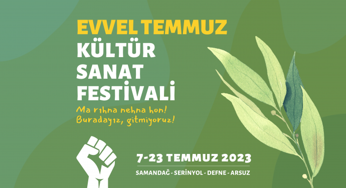 Evvel Temmuz Festivali’ne katılım çağrısı