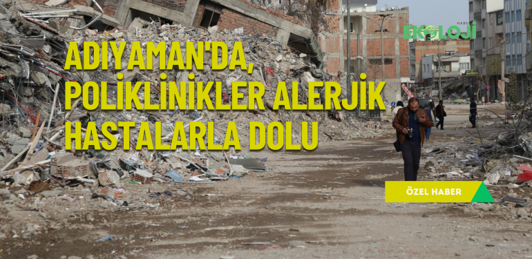 Toz bulutlarıyla kaplı Adıyaman’da, poliklinikler alerjik hastalarla dolu